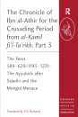 The Chronicle of Ibn al-Athir for the Crusading Period from al-Kamil fi'l-Ta'rikh. Part 3