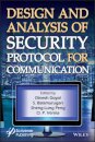 Design and Analysis of Security Protocol for Communication