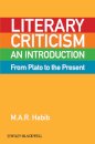 Literary Criticism from Plato to the Present