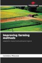 Improving farming methods