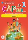 Cap sur... 1 - Edition hybride - Livre de l'eleve + audio MP3. A1.1