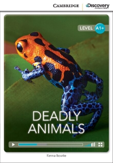 Deadly Animals High Beginning Book with Online Access