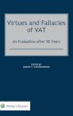Virtues and Fallacies of VAT: An Evaluation after 50 Years