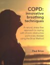 COPD: Innovative Breathing Techniques