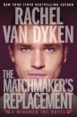 The Matchmaker's Replacement
