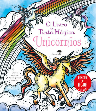 O Livro Da Tinta Mágica - Unicórnios