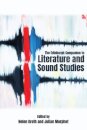 The Edinburgh Companion to Literature and Sound Studies