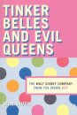 Tinker Belles and Evil Queens