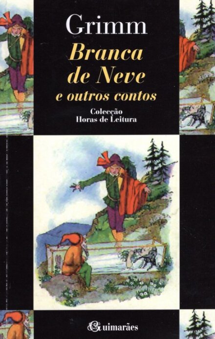 Branca De Neve E Outros Contos