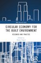 Circular Economy for the Built Environment