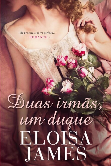 Duas Irmãs, um Duque