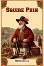 Squire Phin (Edition2024)