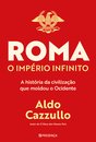 Roma. O Império Infinito