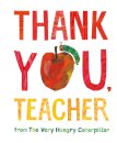 Thank Youteacher From The Very Hungry Caterpillar