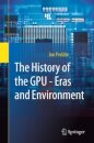 The History of the GPU - Eras and Environment