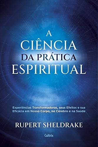 A Ciência Da Prática Espiritual