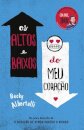 Os altos e baixos do meu coração
