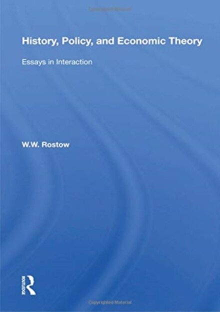 History, Policy, And Economic Theory