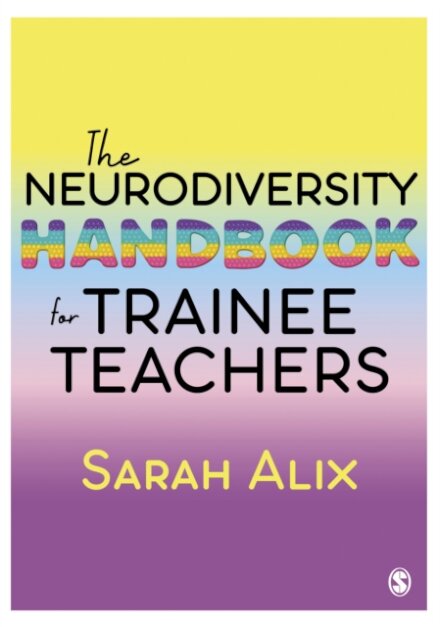 The Neurodiversity Handbook for Trainee Teachers