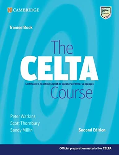 The CELTA Course Trainee Book