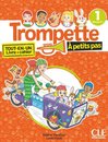Trompette à petits pas 1 - Niveau A1.1 - Livre de l'élève + Cahier d'activités + Audio téléchargeable en ligne