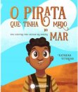 O Pirata que Tinha Medo do Mar