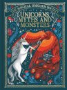 The Magical Unicorn Society: Unicorns, Myths and Monsters