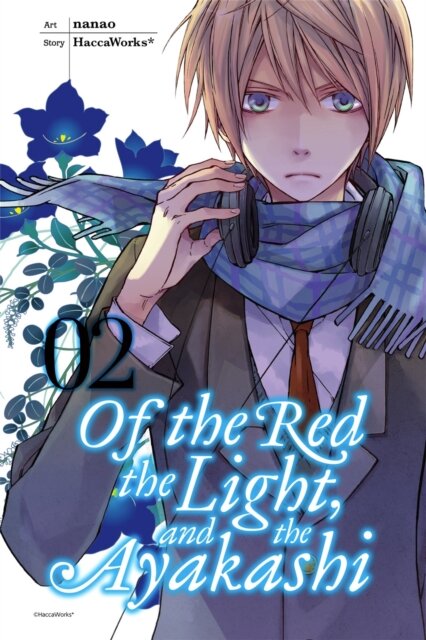 Of the Red, The Light and the Ayakashi, Vol. 2