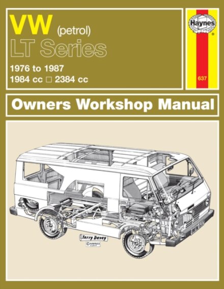 VW LT Petrol Vans & Light Trucks (76 - 87) Haynes Repair Manual