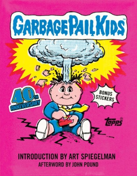 Garbage Pail Kids: 40th Anniversary Edition