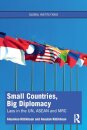 Small Countries, Big Diplomacy