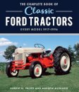 The Complete Book of Classic Ford Tractors