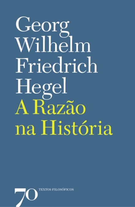 A Razão na História