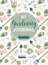 My Gardening Journal