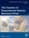 The Chemistry of Hyperpolarized Magnetic Resonance Probes