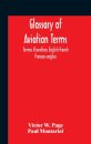 Glossary Of Aviation Terms. Termes D'Aviation. English-French. Francais-Anglais