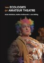 The Ecologies of Amateur Theatre