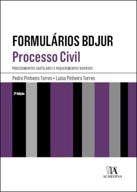 Formulários BDJUR - Processo Civil - Procedimentos cautelares e requerimento diversos (2ª Edição)