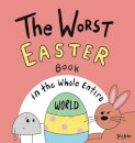 The Worst Easter Book in the Whole Entire World