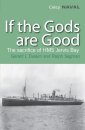 If The Gods Are Good