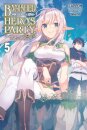 Banished from the Hero's Party, I Decided to Live a Quiet Life in the Countryside, Vol. 5 (light novel)
