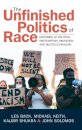 The Unfinished Politics of Race