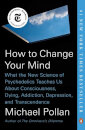 How To Change Your Mind