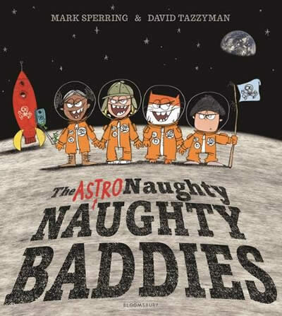 The Astro-Naughty Naughty Baddies