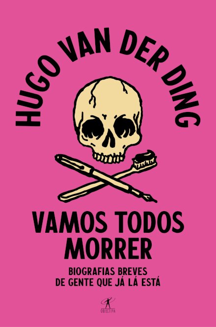 Vamos Todos Morrer