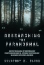 Researching the Paranormal