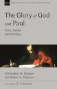 The Glory of God and Paul