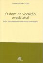 O Dom da Vocação Presbiteral