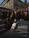 Romarias Maravilhas de Portugal, Vol. I – Meu Querido Mês de Agosto