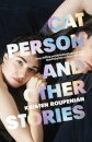 Cat Person And Other Stories